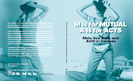 M is for Mutual, A is for Acts: Male Sex Work and AIDS in Canada